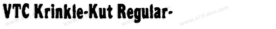 VTC Krinkle-Kut Regular字体转换